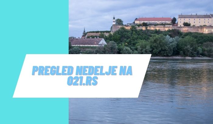 Pregled nedelje na 021: Produktivan prvi mesec, ukaljana fotelja, pare nisu problem-para nema