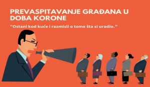 Prevaspitavanje građana u vreme pandemije: Svi su krivi, samo ne oni koji su odgovorni